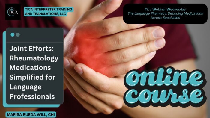 Joint Efforts: Rheumatology Medications Simplified for Language Professionals