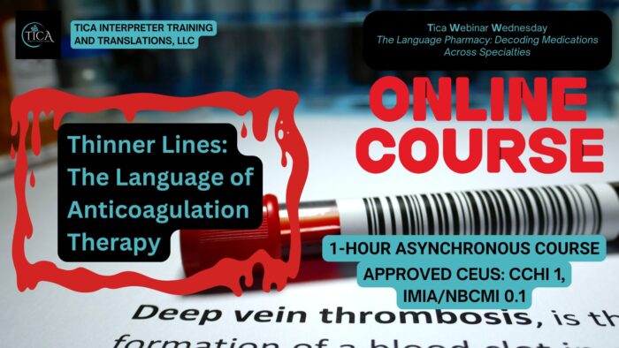 Thinner Lines: The Language of Anticoagulation Therapy